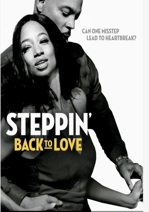 Movie poster for Steppin' Back to Love (2020)