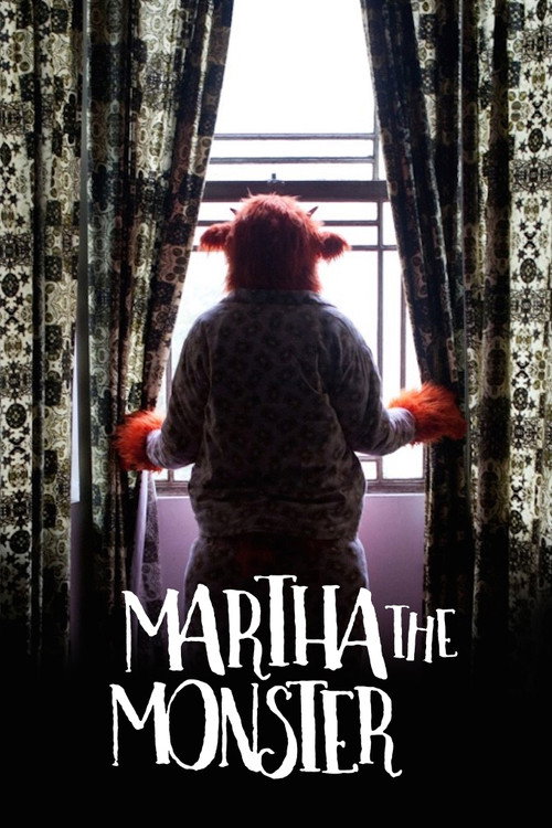 Movie poster for Martha the Monster (2017)