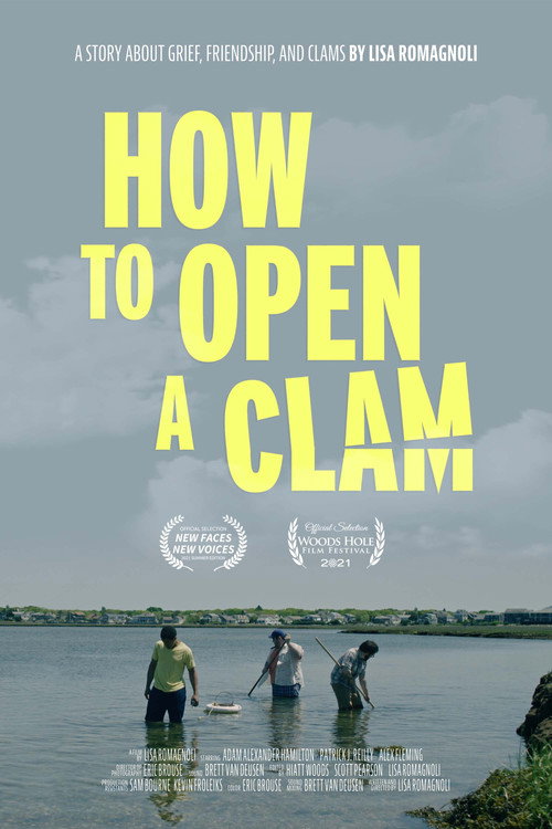 Movie poster for How To Open A Clam (2021)