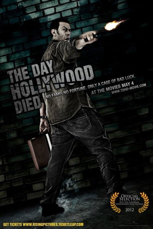 Movie poster for The Day Hollywood Died (2012)