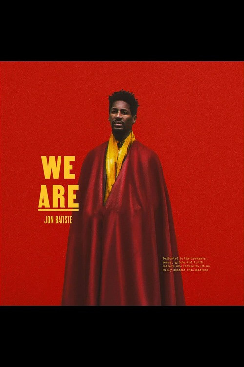 Movie poster for WE ARE: A Visual Mission Statement from Jon Batiste (2021)