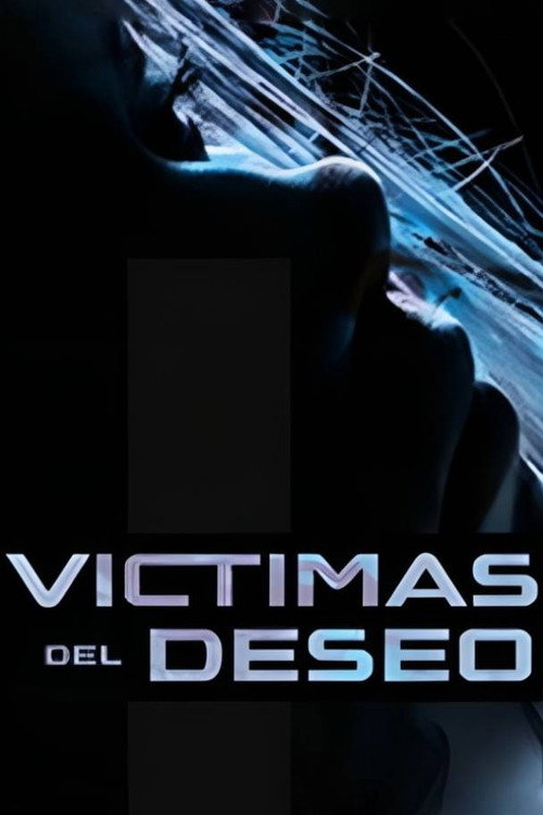 Movie poster for Víctimas del deseo (2015)