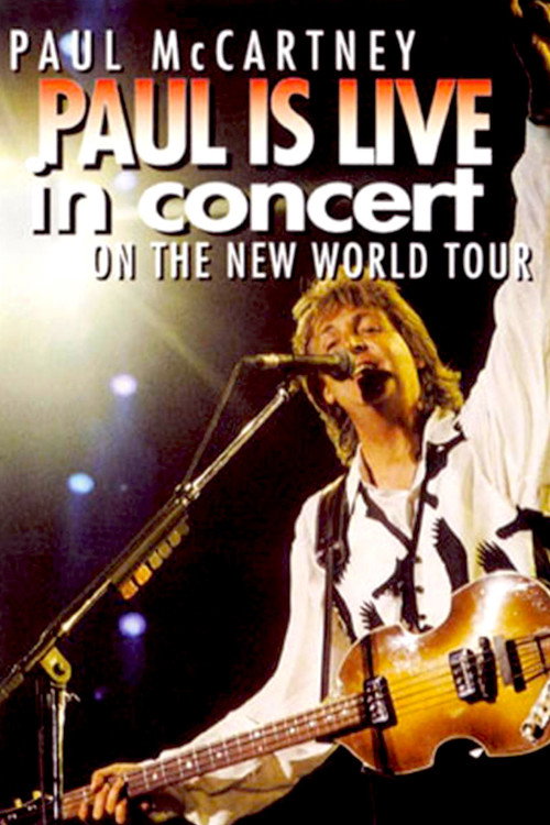 Movie poster for Paul is Live in Concert on The New World Tour (1994)