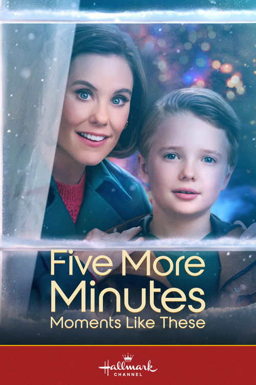 Movie poster for Five More Minutes: Moments Like These (2022)