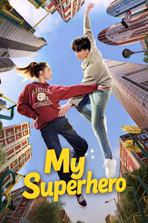 Series poster for My Superhero (2022)