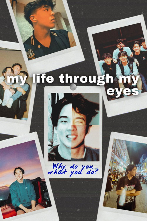 Movie poster for my life through my eyes (2024)