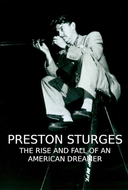 Movie poster for Preston Sturges: The Rise and Fall of an American Dreamer (1990)