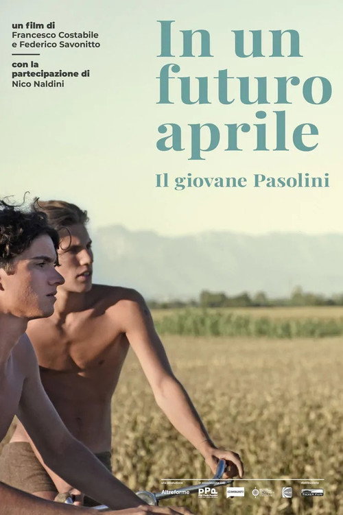 Movie poster for In a Future April: The Young Pasolini (2020)