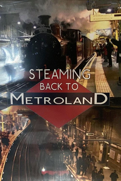 Movie poster for Steaming Back To Metroland (2014)