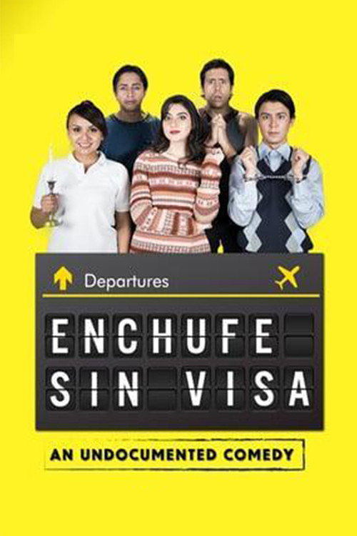 Movie poster for Enchufe sin visa (2016)