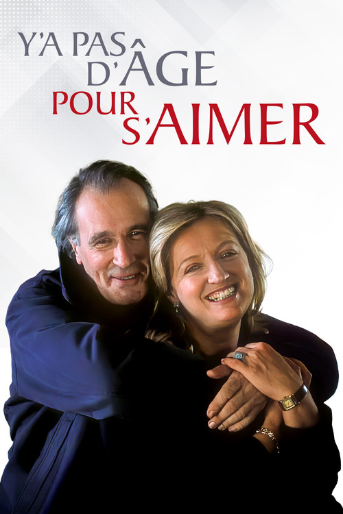 Movie poster for Y'a pas d'âge pour s'aimer (2002)