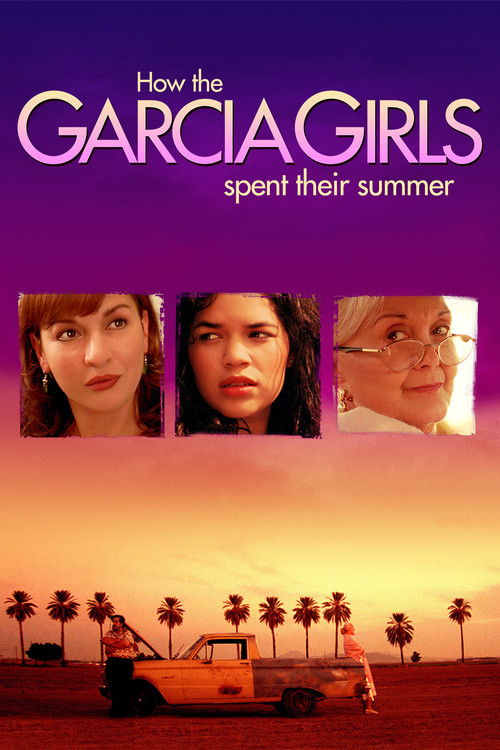 Movie poster for How the Garcia Girls Spent Their Summer (2005)