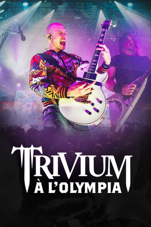 Movie poster for Trivium à l'Olympia (2024)