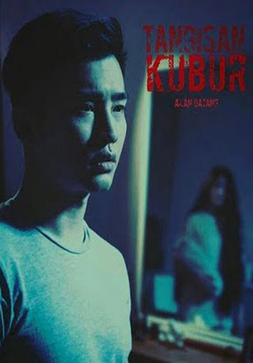 Movie poster for Tangisan Kubur (2017)