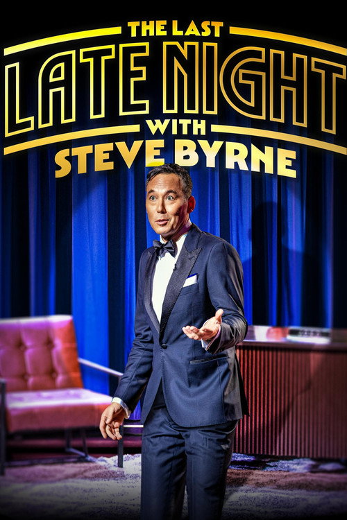 Movie poster for Steve Byrne: The Last Late Night (2022)