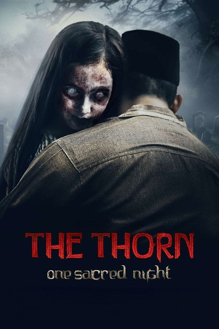 Movie poster for The Thorn: One Sacred Night (2024)