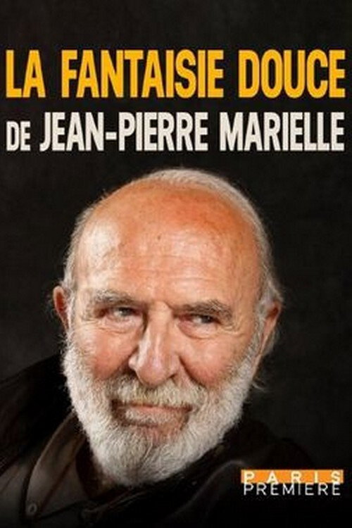 Movie poster for La fantaisie douce de Jean-Pierre Marielle