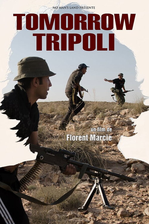 Movie poster for Tomorrow Tripoli (2014)