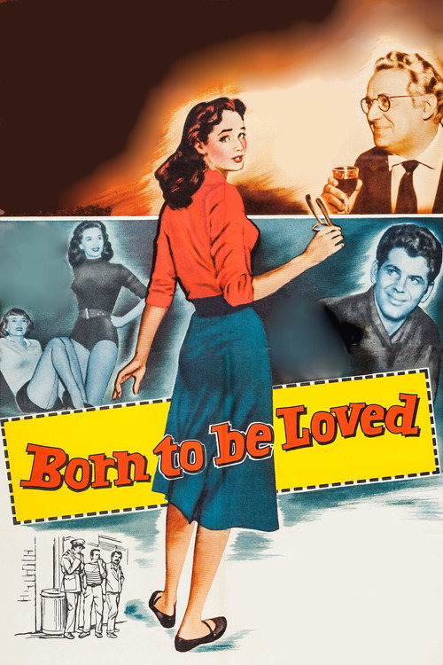 Movie poster for Born to Be Loved (1959)
