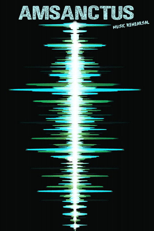 Movie poster for Amsanctus - Music Rehearsal (1997)