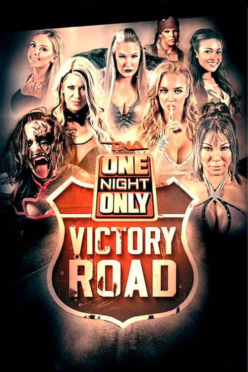 Movie poster for IMPACT Wrestling: One Night Only: Victory Road - Knockouts Knockdown (2017)