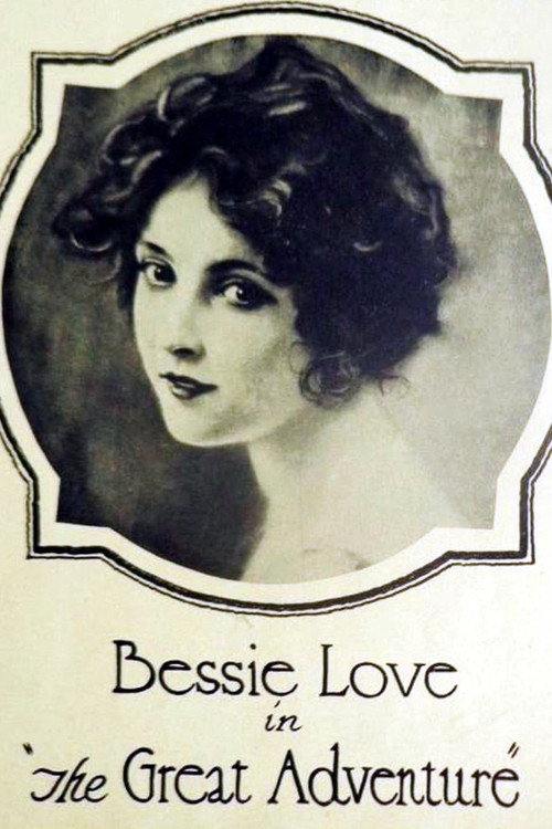Movie poster for The Great Adventure (1918)