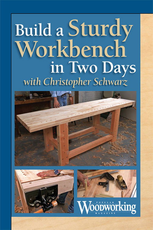 Movie poster for Build a Sturdy Workbench in Two Days with Christopher Schwarz (2013)