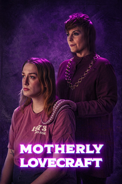 Movie poster for Motherly Lovecraft (2024)