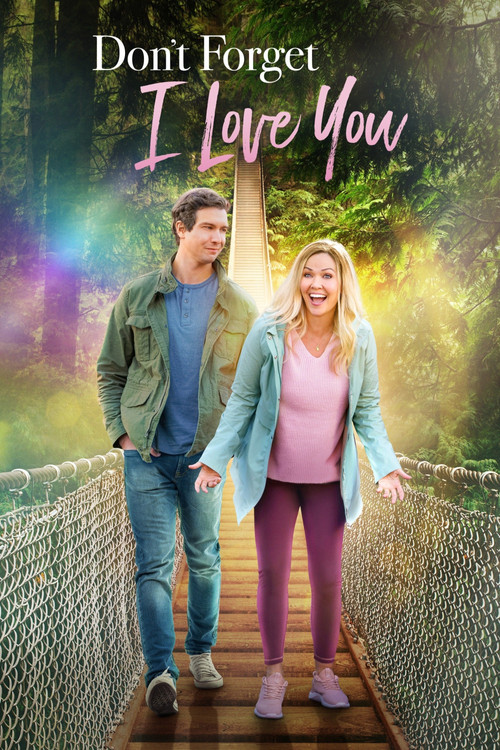 Movie poster for Don't Forget I Love You (2021)