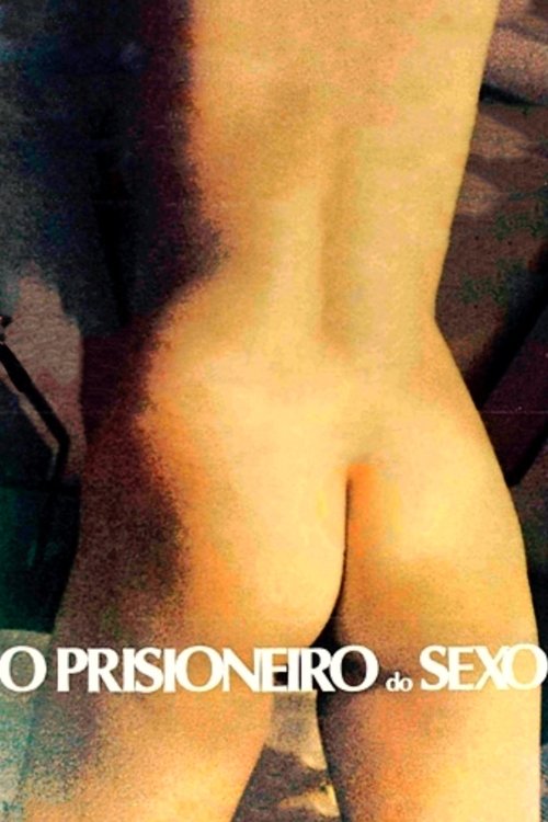Movie poster for The Prisoner of Sex (1978)