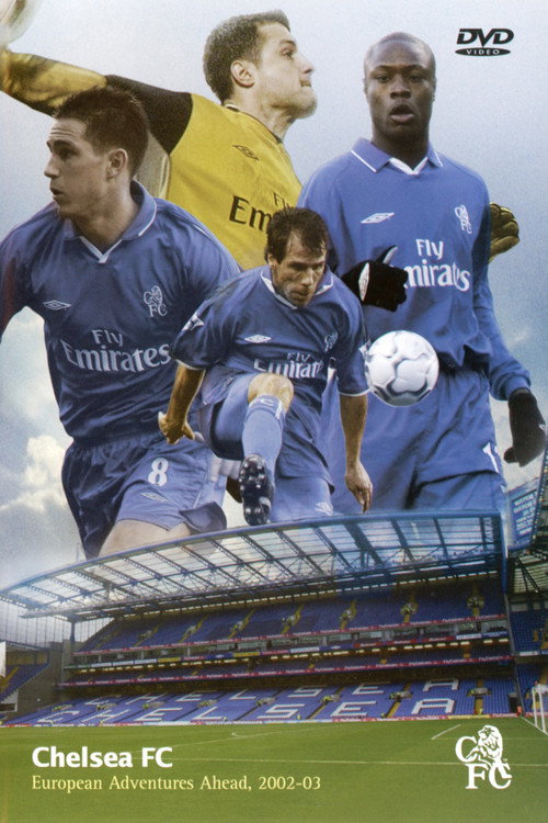 Movie poster for Chelsea FC - Season Review 2002/03 (2003)