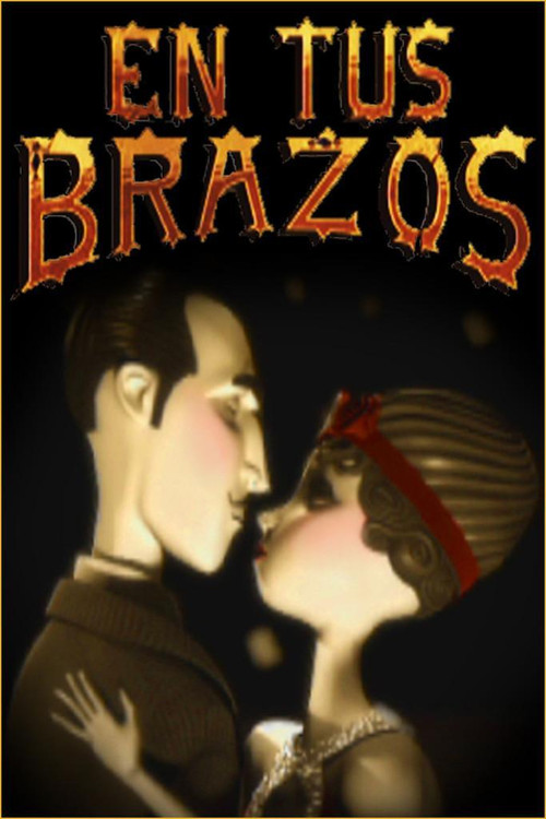 Movie poster for En tus Brazos (2006)