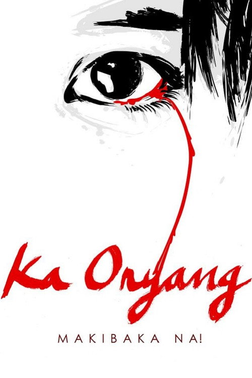 Movie poster for Ka Oryang (2011)