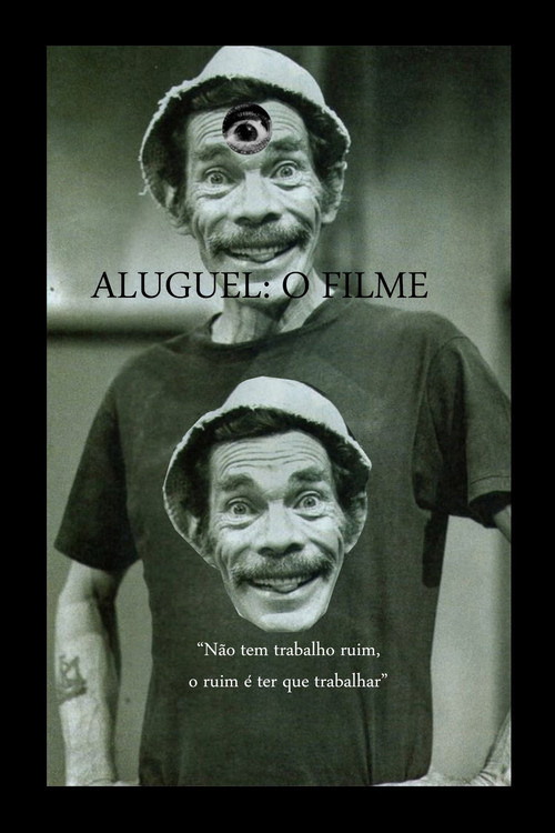 Movie poster for Aluguel: O Filme (2015)