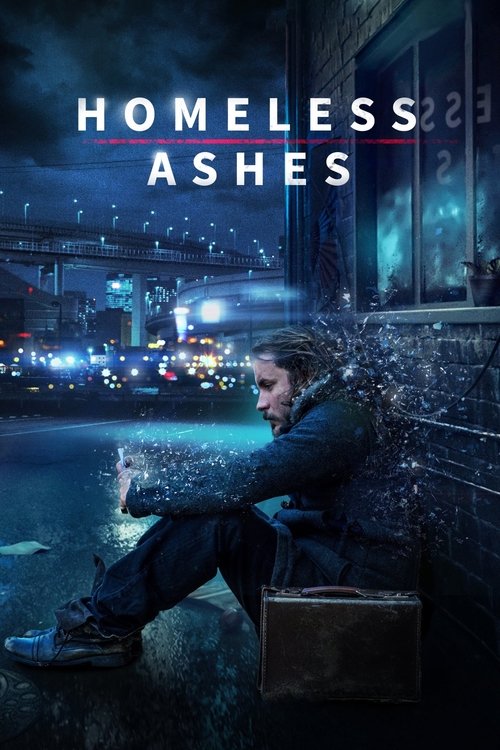 Movie poster for Homeless Ashes (2019)