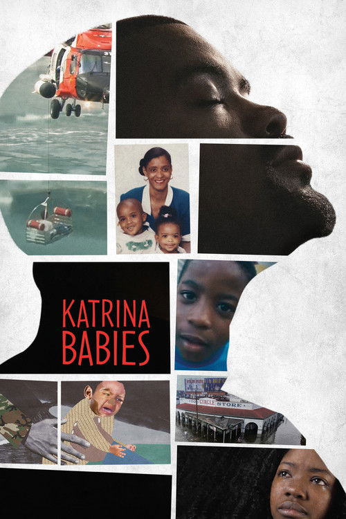 Movie poster for Katrina Babies (2022)