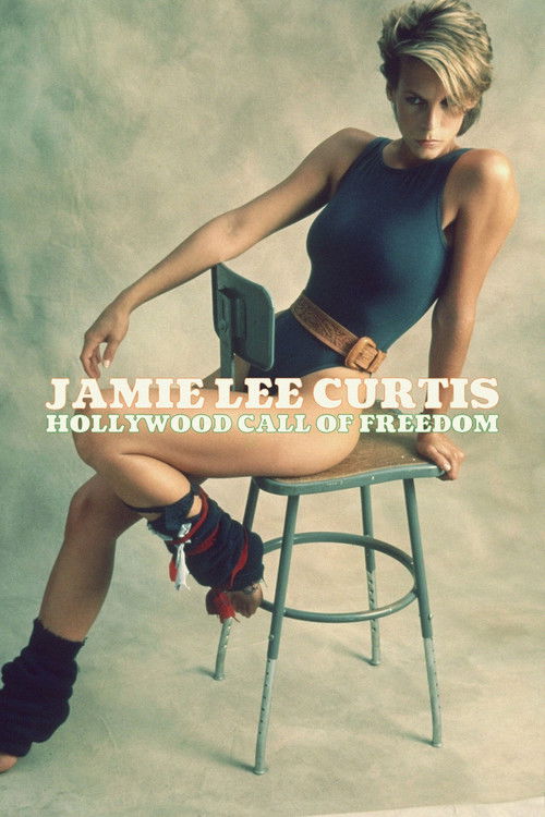 Movie poster for Jamie Lee Curtis: Hollywood Call of Freedom (2022)