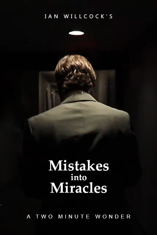 Movie poster for Mistakes Into Miracles (2022)