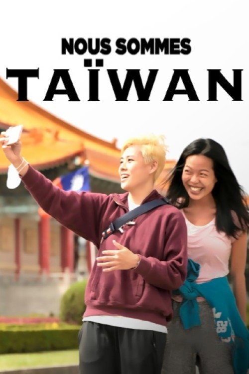Movie poster for Nous sommes Taïwan (2023)
