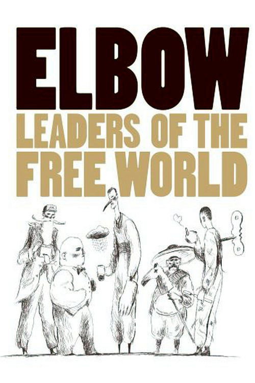Movie poster for Elbow: Leaders of the Free World (2005)