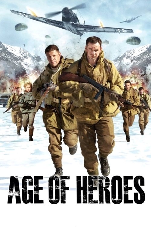 Movie poster for Age of Heroes (2011)