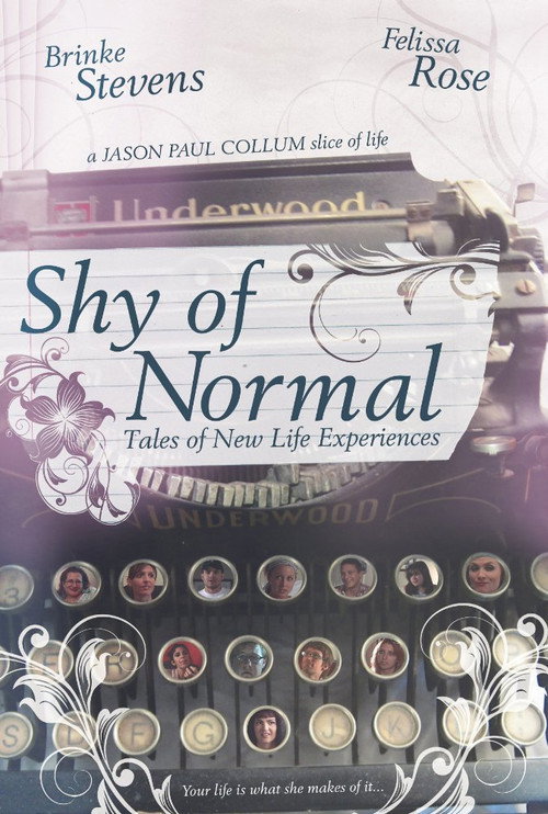 Movie poster for Shy of Normal: Tales of New Life Experiences (2011)