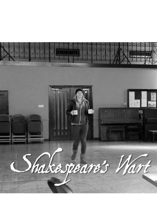 Movie poster for Shakespeare’s Wart (2012)