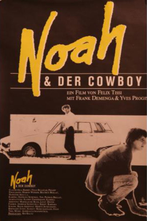 Movie poster for Noah and the Cowboy (1985)