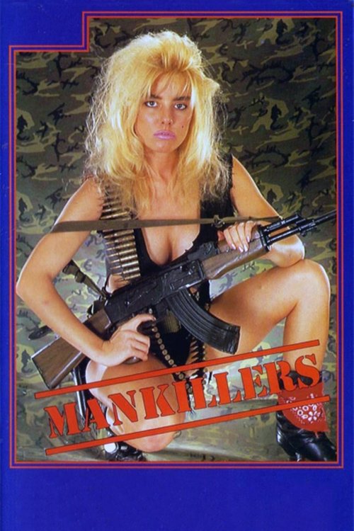 Movie poster for Mankillers (1987)