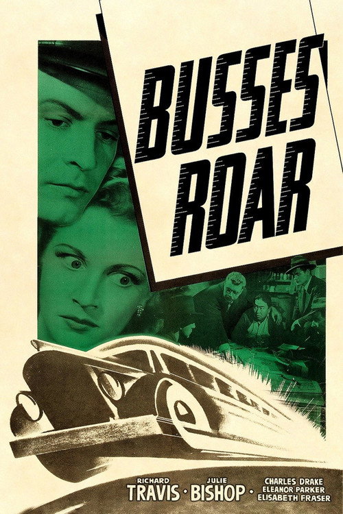 Movie poster for Busses Roar (1942)