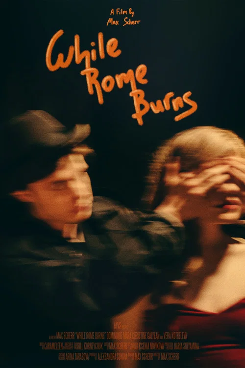Movie poster for While Rome Burns (2021)