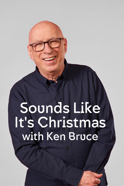 Movie poster for Sounds Like It's Christmas with Ken Bruce (2024)