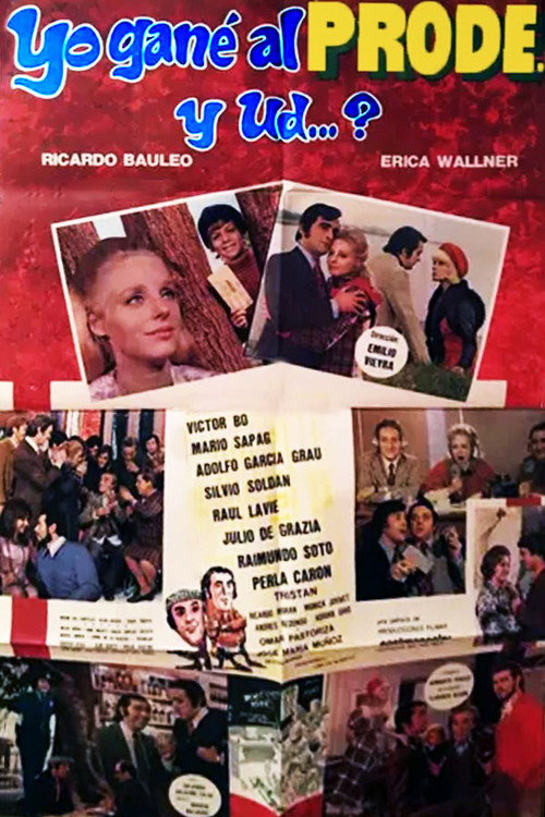 Movie poster for Yo gané al prode… ¿Y usted? (1973)