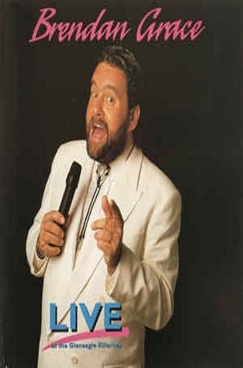Movie poster for Brendan Grace: Live in Killarney (2018)